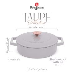   Berlinger Haus Taupe Collection Öntöttvas alacsony lábas 26 cm BH-6527 