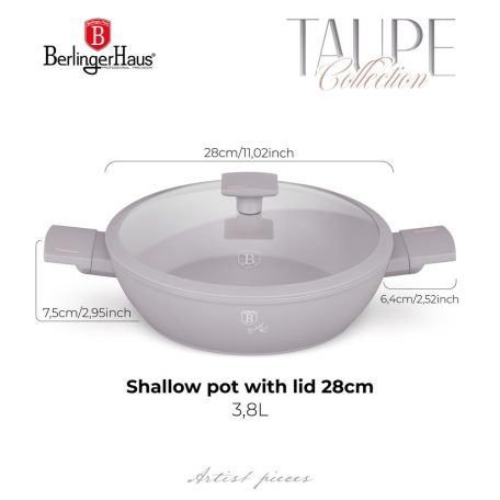 Berlinger Haus Taupe Collection alacsony lábas fedővel 3,8 L 28 cm BH-8098 